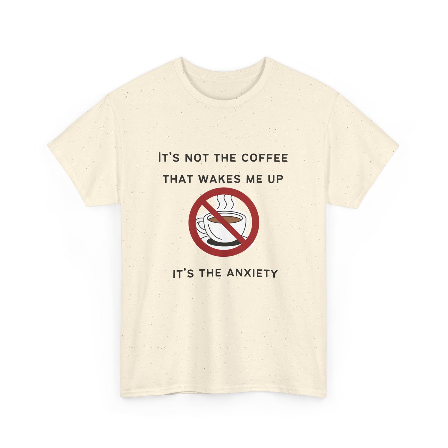 Anxiety Awareness T-Shirt, Mental Health Tee, Relatable Coffee Lover Shirt