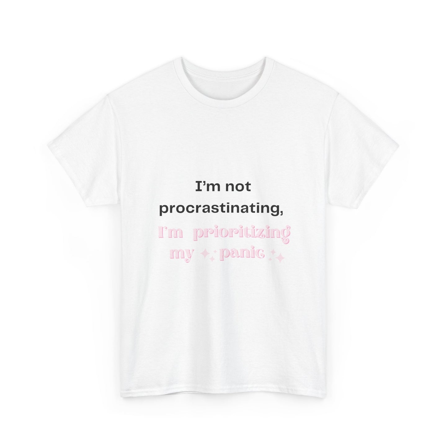 Relatable Panic Attack Mental Health Tshirt - Prioritizing my Panic