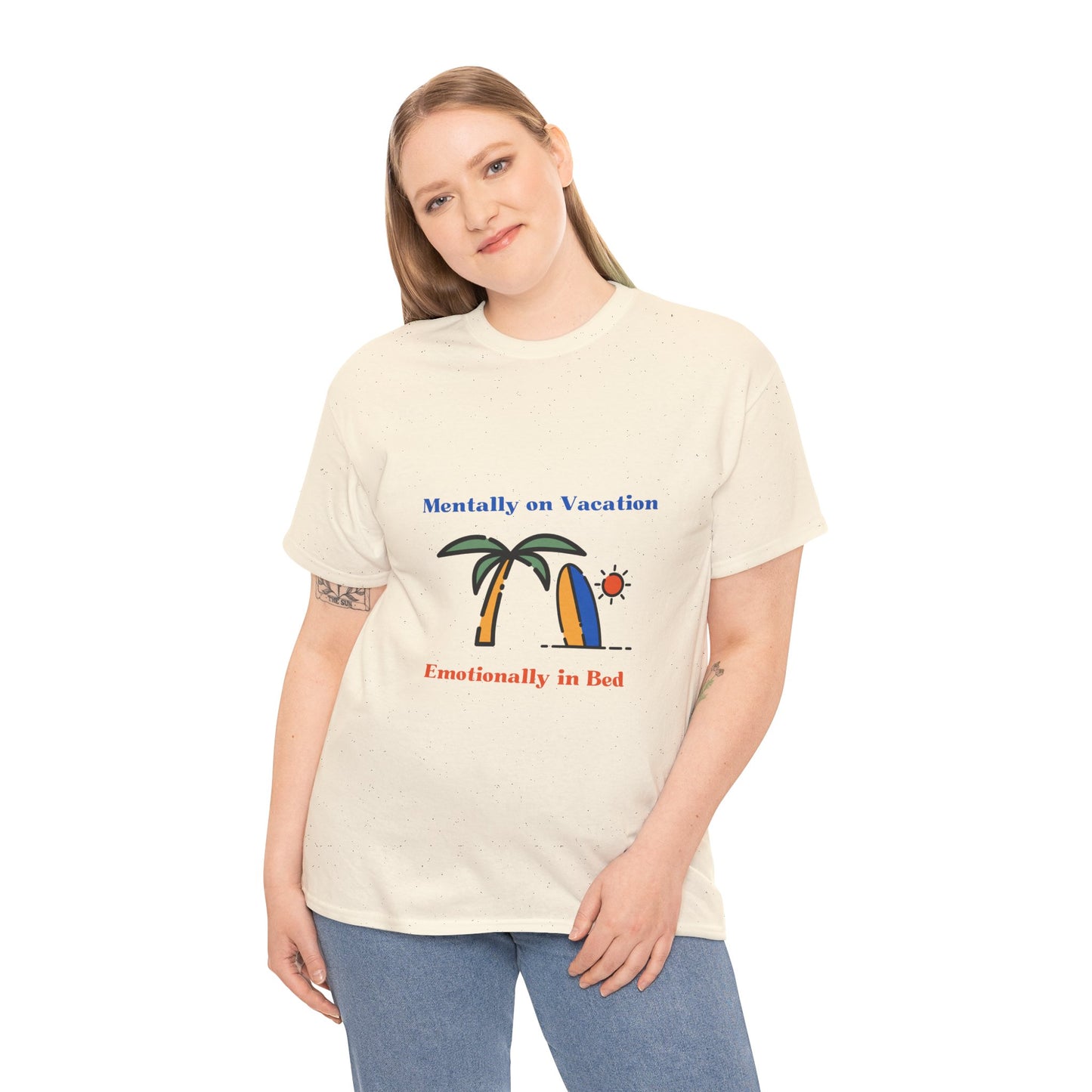 Relatable Mental Health Graphic TShirt - Mentally on Vacation Emotionally in Bed