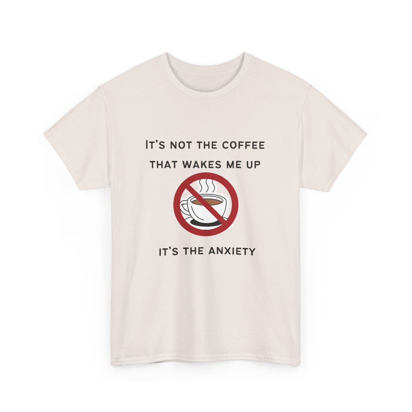 Anxiety Awareness T-Shirt, Mental Health Tee, Relatable Coffee Lover Shirt